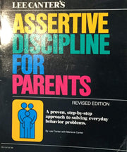 Lee Canter's Assertive Discipline for Pa
