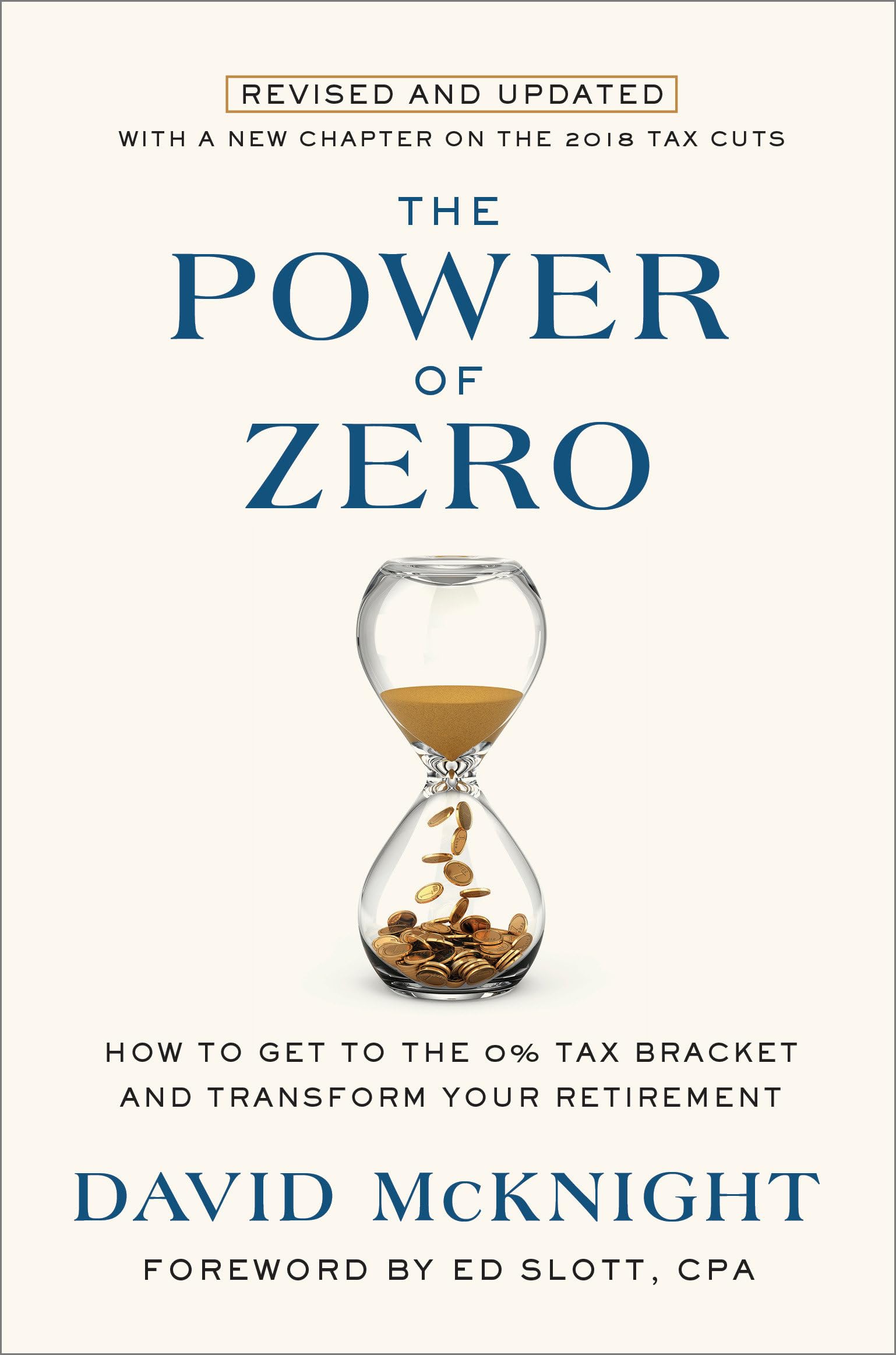 The Power of Zero, Revised and Updated: How to Get to the 0% Tax Bracket and Transform Your Retirement used book depot