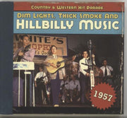 1957-Dim Lights Thick Smoke & Hilbilly Music Count used book depot