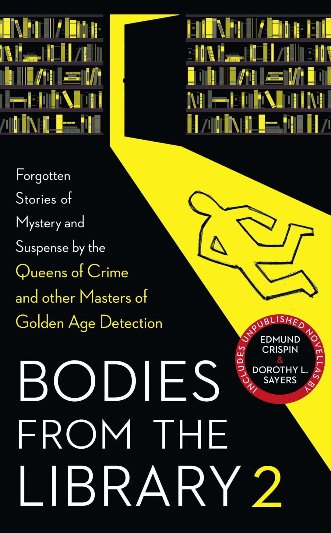 Bodies from the Library 2: Forgotten Stories of Mystery and Suspense by the Queens of Crime and other Masters of Golden Age Detection used book depot