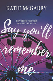 Say You'll Remember Me used book depot