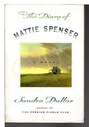 The Diary of Mattie Spenser