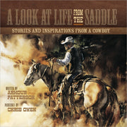 A Look at Life from the Saddle: Stories and Inspiration from a Cowboy used book depot