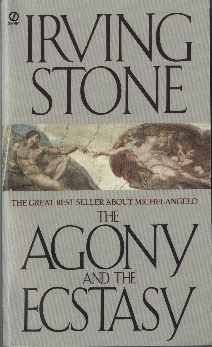 The Agony and the Ecstasy: A Biographical Novel of Michelangelo used book depot