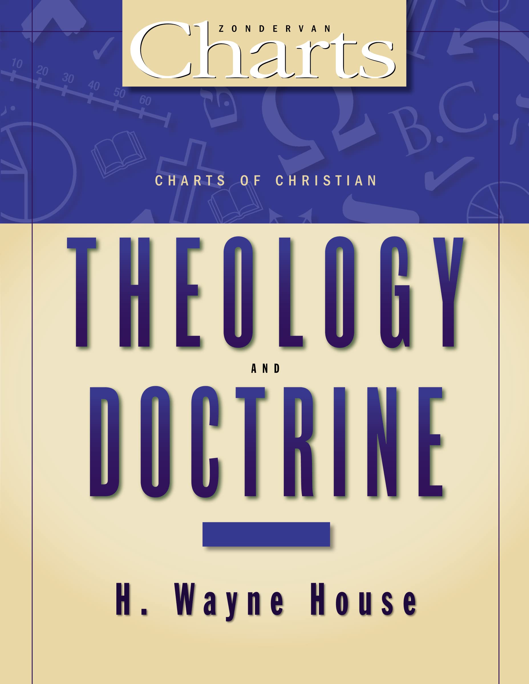 Charts of Christian Theology & Doctrine used book depot