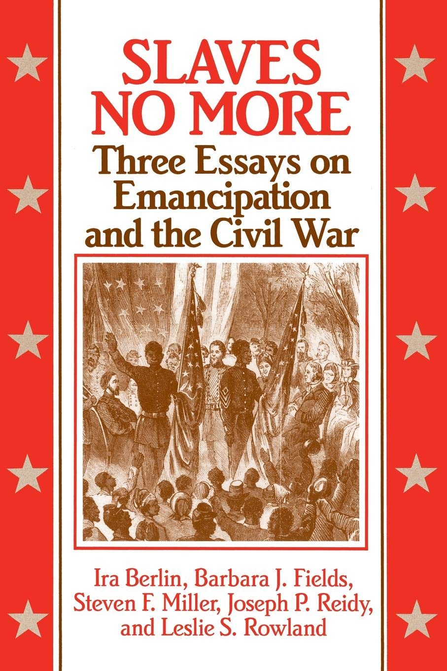 Slaves No More: Three Essays on Emancipation and the Civil War used book depot