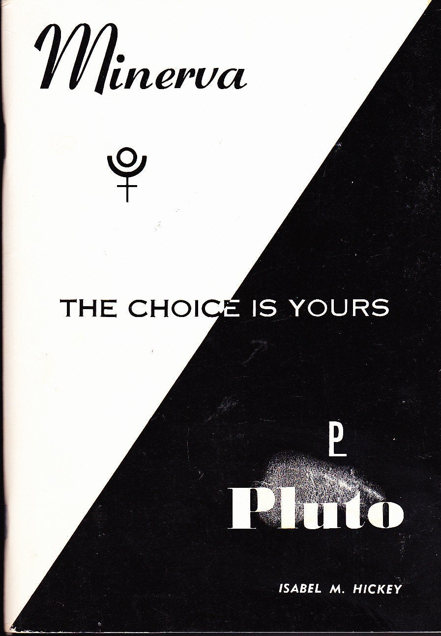 Pluto or Minerva: The Choice Is Yours used book depot