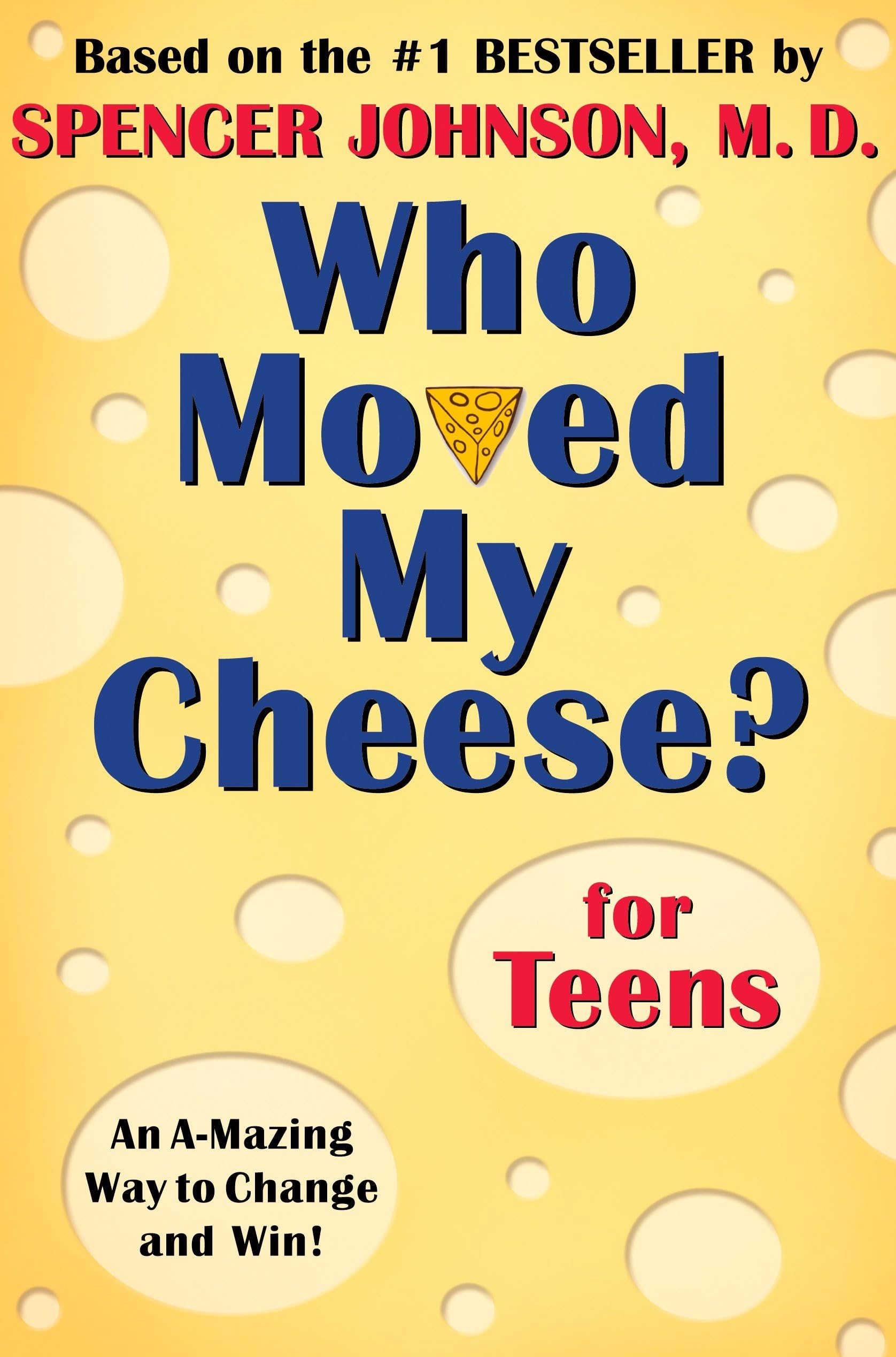 Who Moved My Cheese? for Teens used book depot