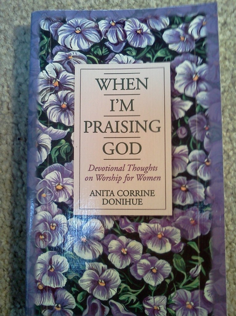 When I'm Praising God: Devotional Thoughts on Worship for Women used book depot
