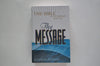 The Message: The Bible in Contemporary Language