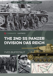 The 2nd SS Panzer Division Das Reich (Casemate Illustrated) used book depot
