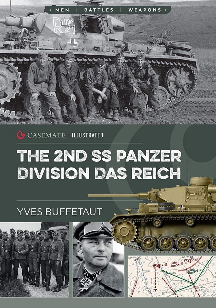 The 2nd SS Panzer Division Das Reich (Casemate Illustrated) used book depot