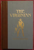 The Virginian: A Horseman of the Plains The Worlds Best Reading WISTER, Owen