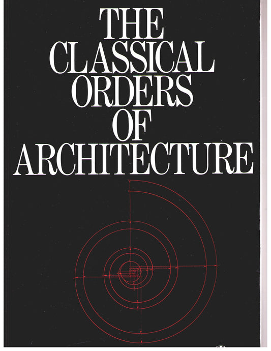 Classical Orders of Architecture
