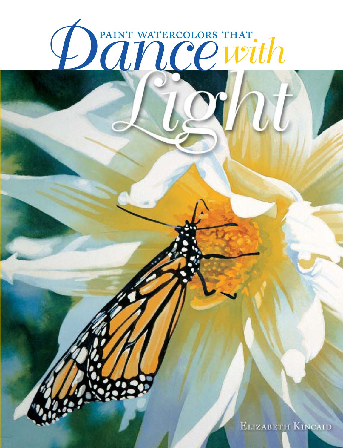 Paint Watercolors That Dance with Light used book depot