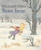 Brave Irene: A Picture Book [Paperback] Steig, William