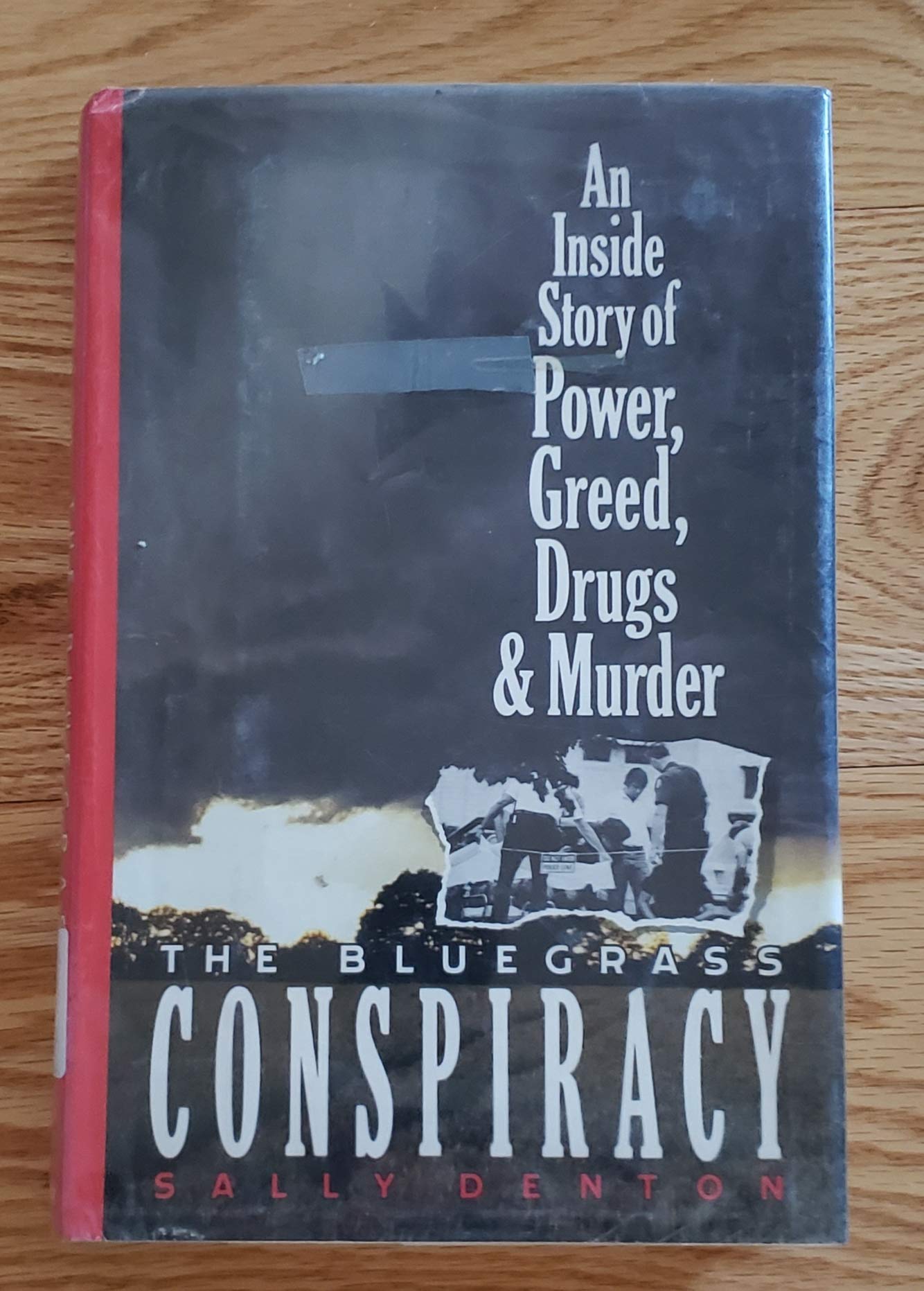 The Bluegrass Conspiracy: An Inside Story of Power, Greed, Drugs, and Murder used book depot