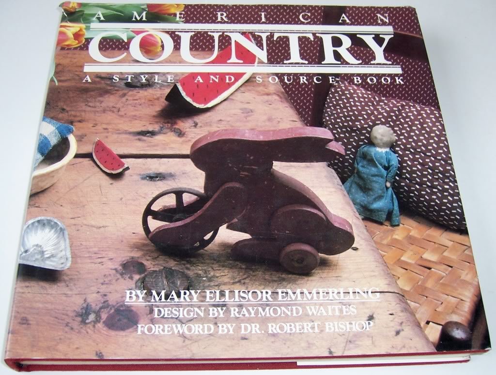 American Country: A Style And Source Book used book depot