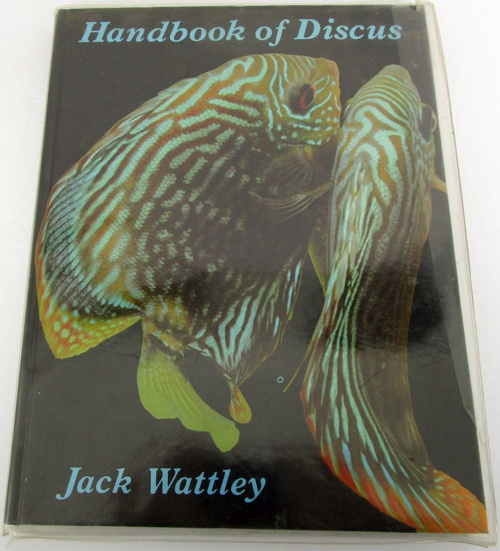 Jack Wattley's Handbook of Discus/H1070 used book depot
