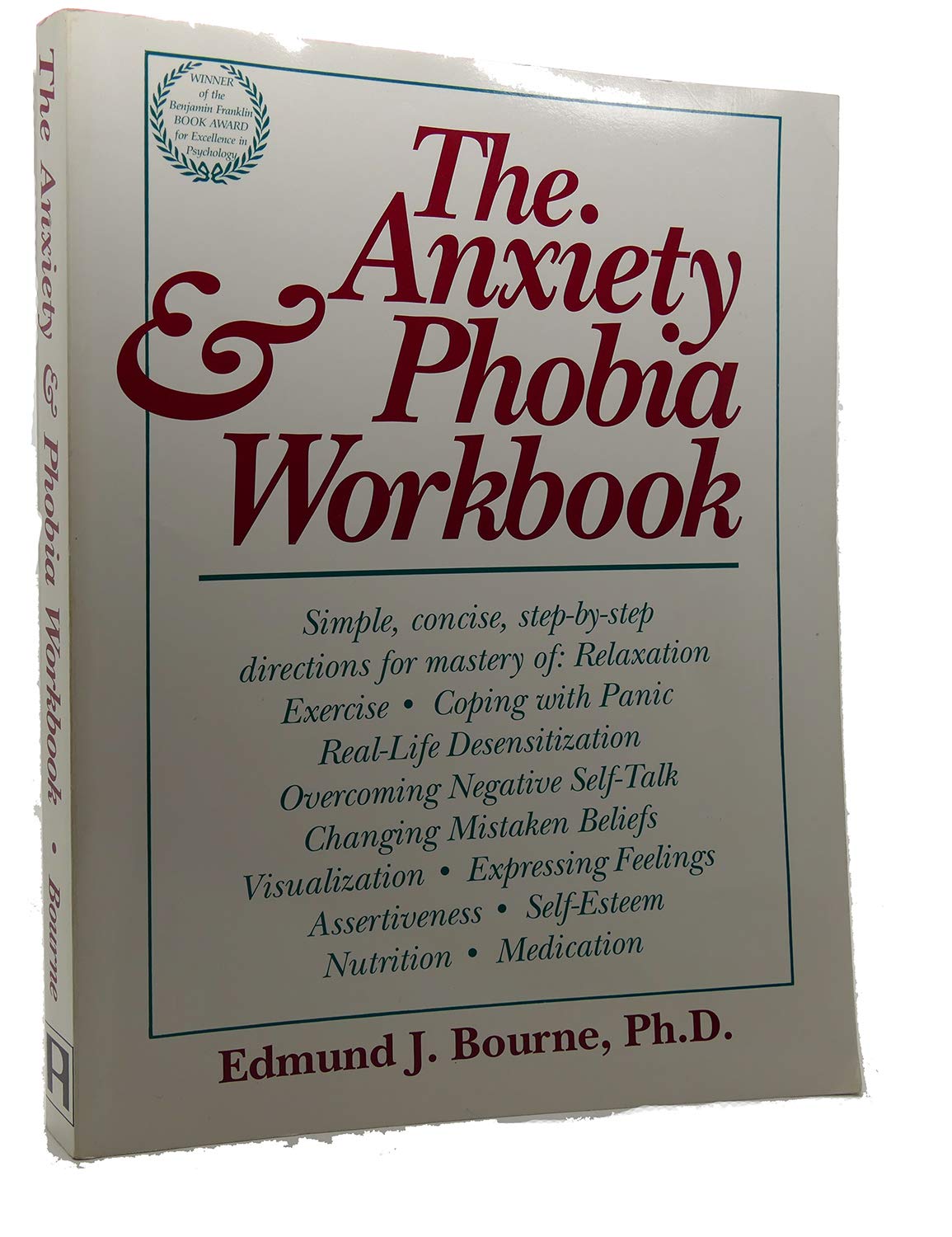 The Anxiety & Phobia Workbook