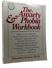 The Anxiety & Phobia Workbook