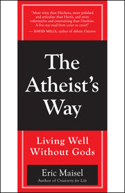 The Atheist's Way: Living Well Without Gods used book depot