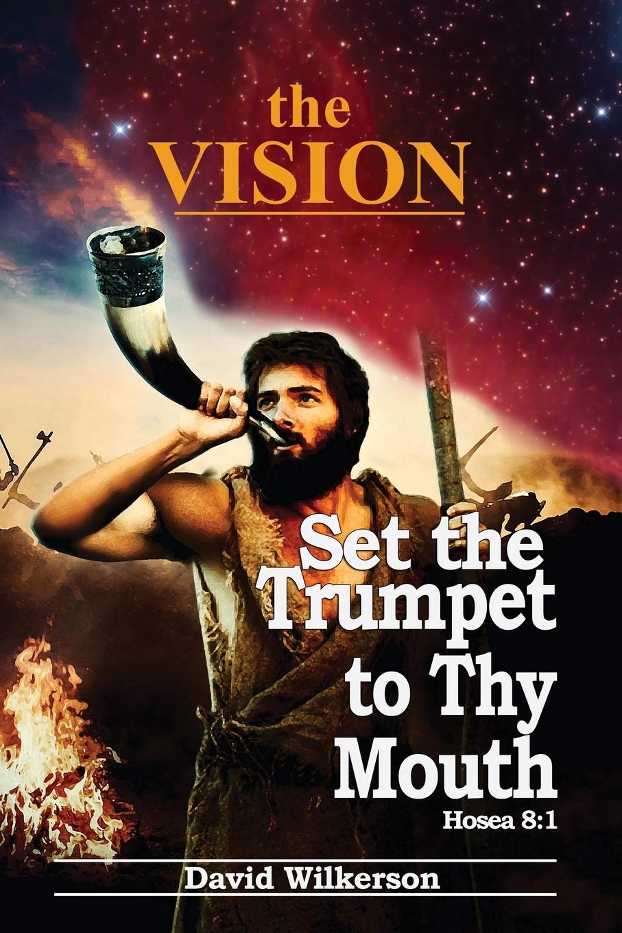 The VISION and Set the Trumpet to Thy Mouth used book depot