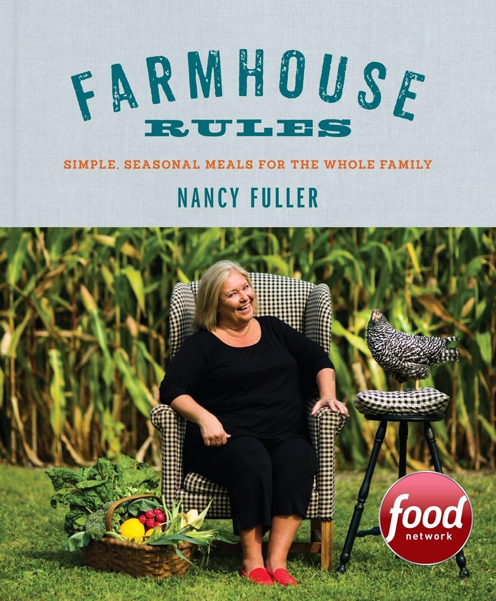 Farmhouse Rules: Simple, Seasonal Meals for the Whole Family used book depot