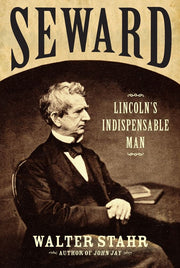 Seward: Lincoln's Indispensable Man used book depot