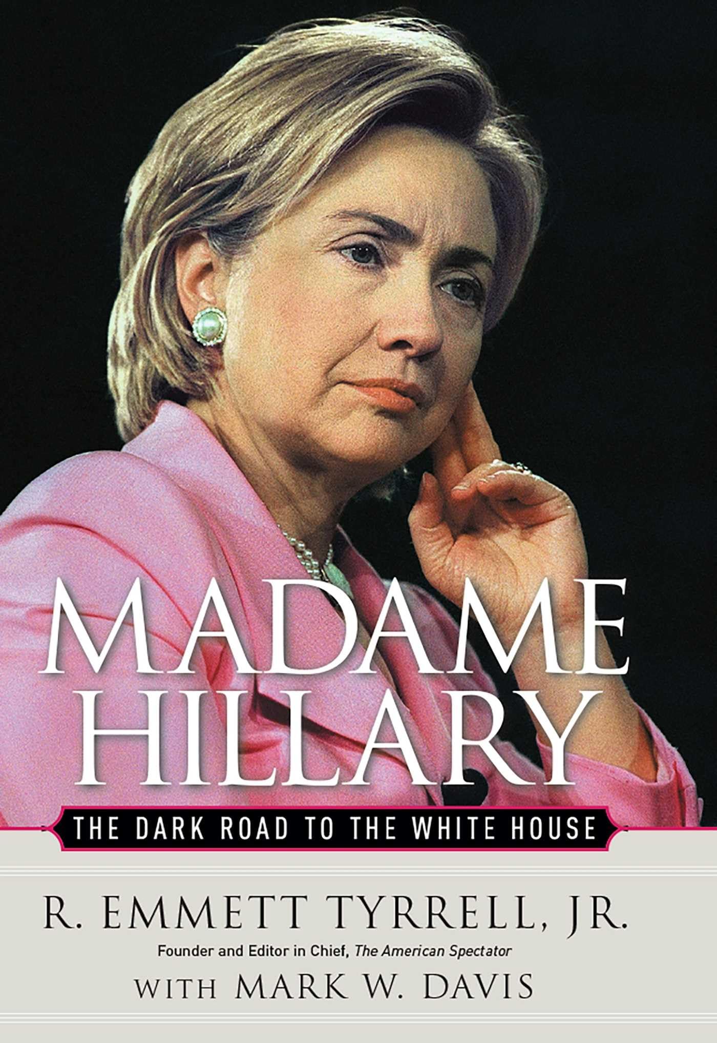 Madame Hillary: The Dark Road to the White House used book depot