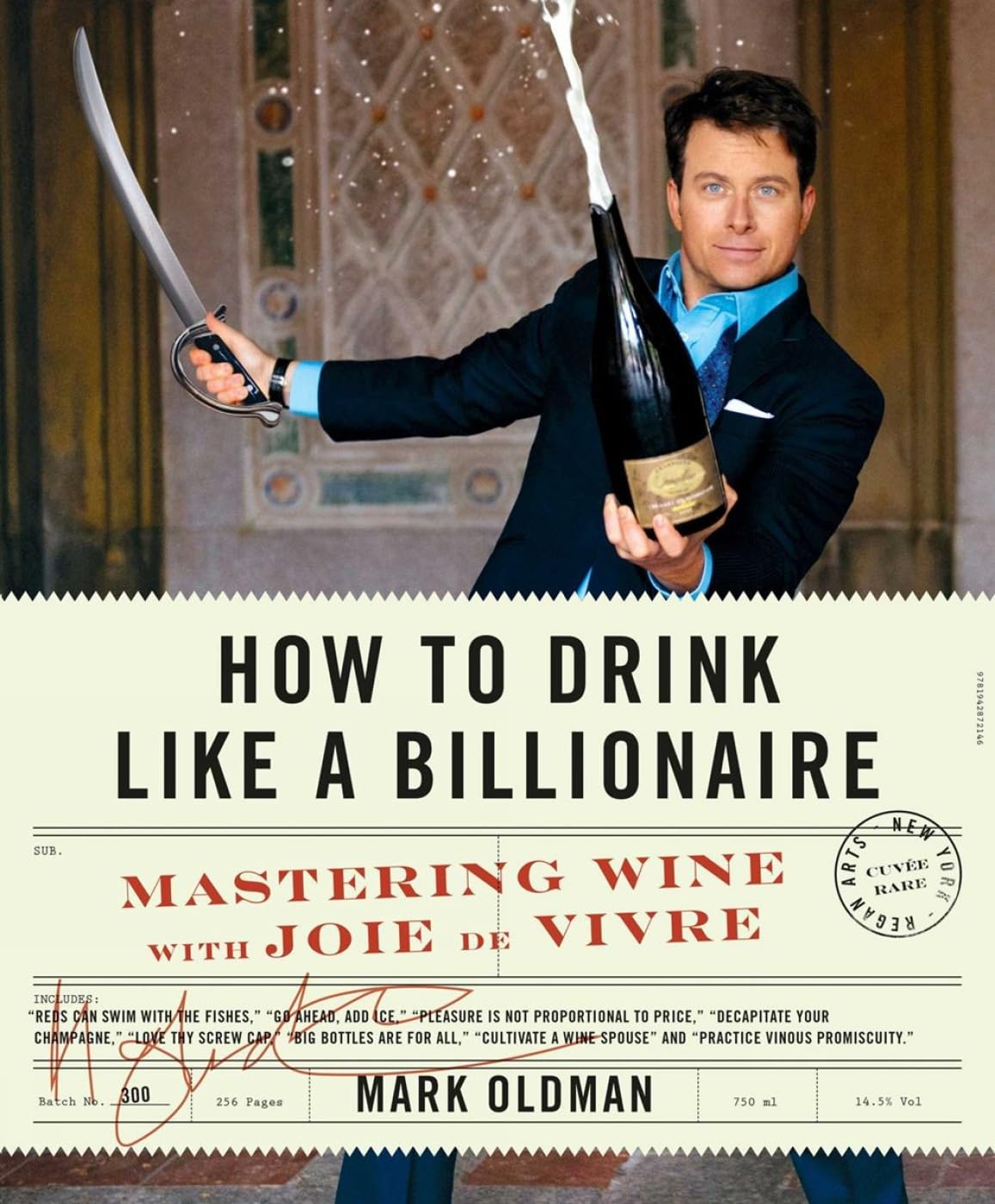 How to Drink Like a Billionaire: Mastering Wine with Joie de Vivre used book depot