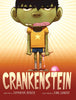 Crankenstein [Hardcover] Berger, Samantha and Santat, Dan