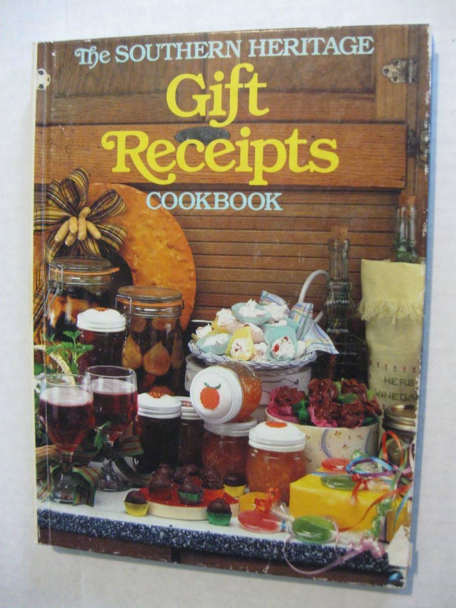 The Southern Heritage Gift Receipts Cookbook (Southern Heritage Cookbook Library) used book depot