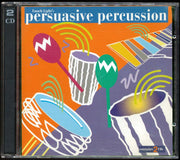 Persuasive Percussion (2 CD Set)