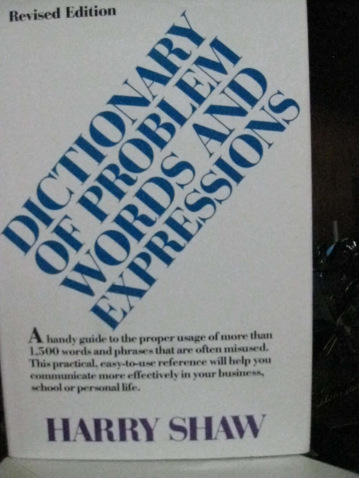 Dictionary of Problem Words and Expressions by Harry Shaw (1987-02-03) used book depot