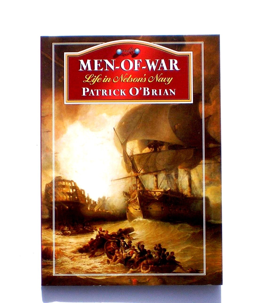 Men-Of-War Life in Nelson's Navy used book depot
