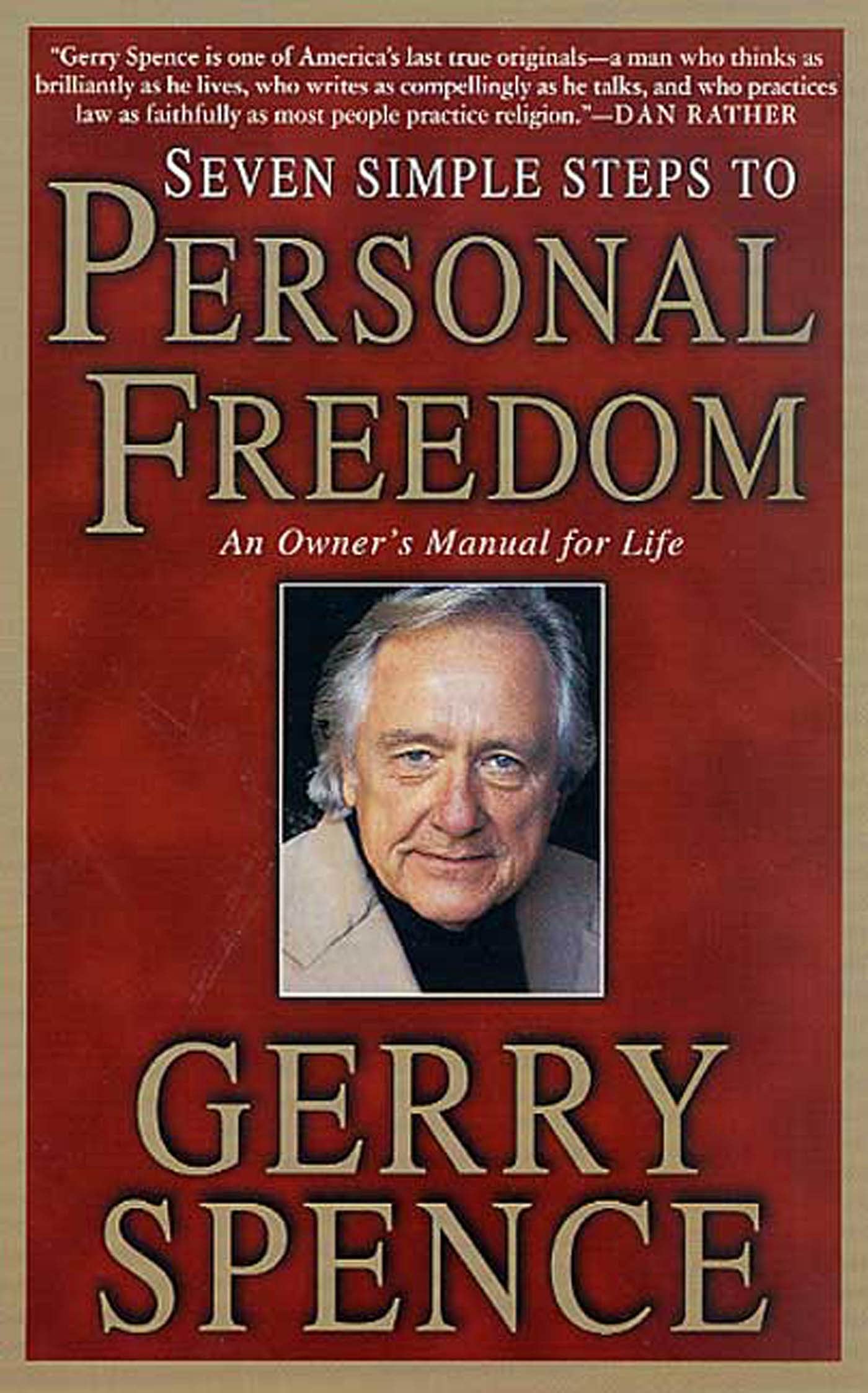 Seven Simple Steps to Personal Freedom: An Owner's Manual for Life used book depot