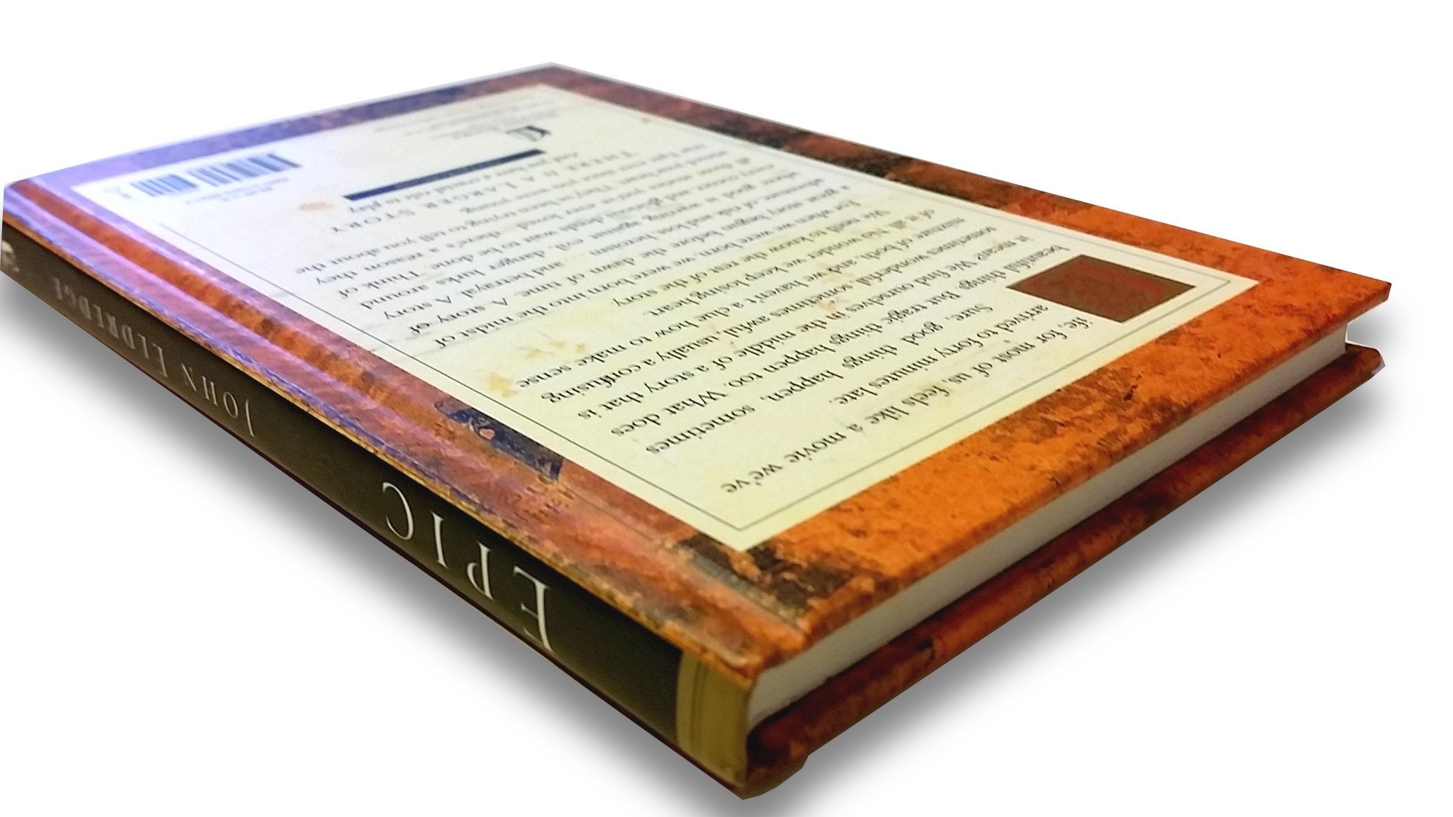 Epic: The Story God Is Telling And The Role That Is Yours To Play used book depot