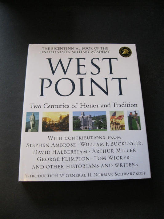 West Point: Two Centuries of Honor and Tradition