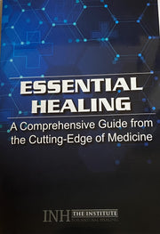 Essential Healing A Comprehensive Guide From the Cutting-Edge of Medicine used book depot