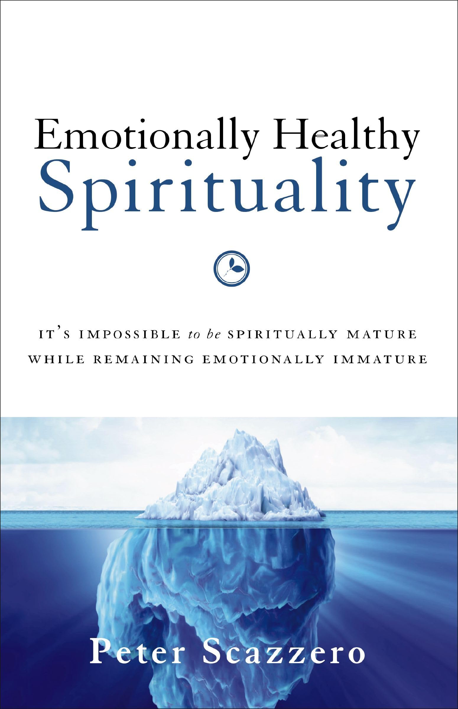 Emotionally Healthy Spirituality: It's Impossible to Be Spiritually Mature, While Remaining Emotionally Immature used book depot