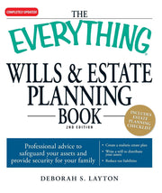 The Everything Wills & Estate Planning Book: Professional advice to safeguard your assests and provide security for your family used book depot