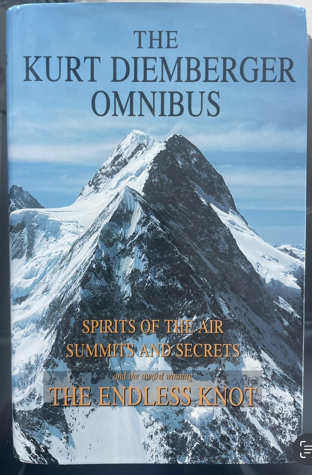 The Kurt Diemberger Omnibus: Summits and Secrets : The Endless Knot : Spirits of the Air used book depot