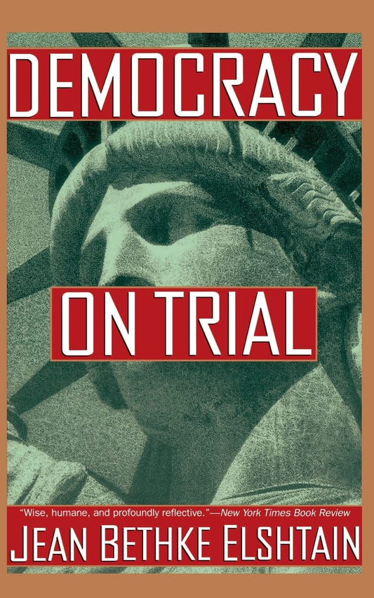 Democracy On Trial Elshtain, Jean Bethke