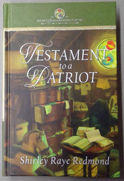 Testament to a Patriot - Secrets from Grandma's Attic used book depot