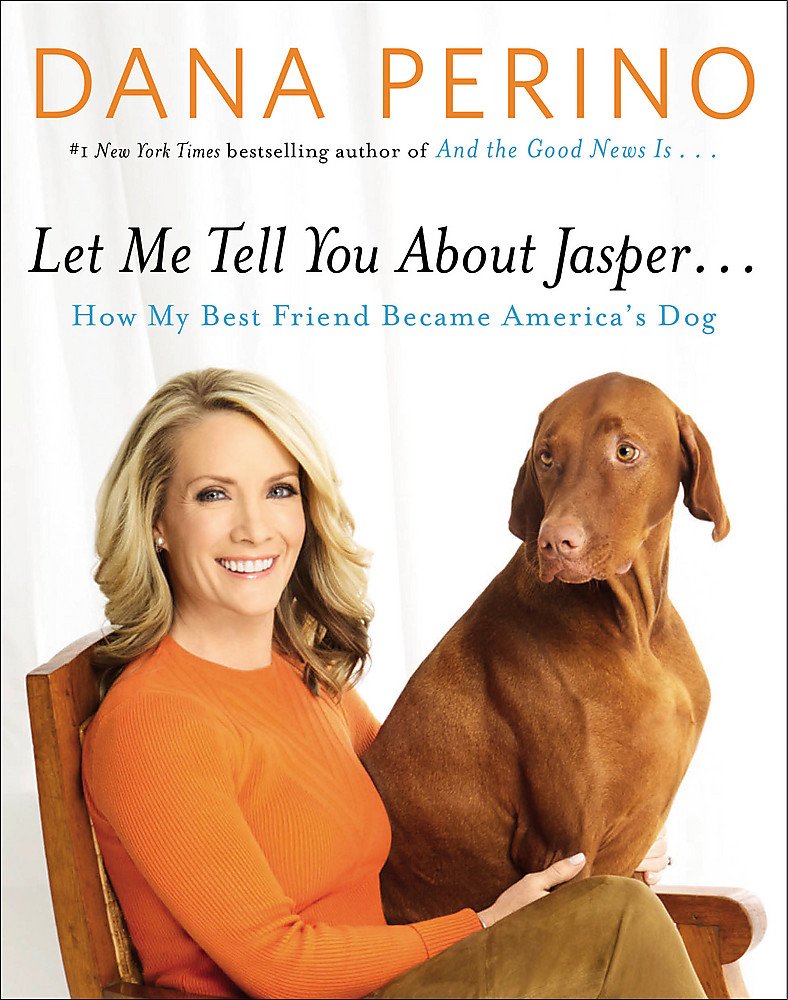 Let Me Tell You about Jasper . . .: How My Best Friend Became America's Dog used book depot