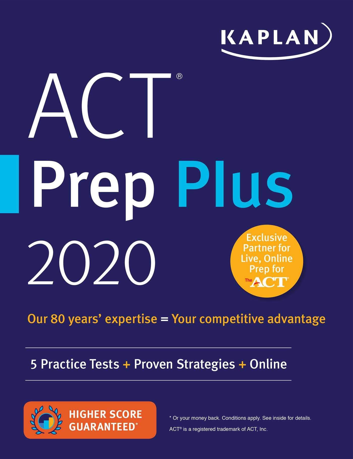 ACT Prep Plus 2020: 5 Practice Tests + Proven Strategies + Online (Kaplan Test Prep) used book depot
