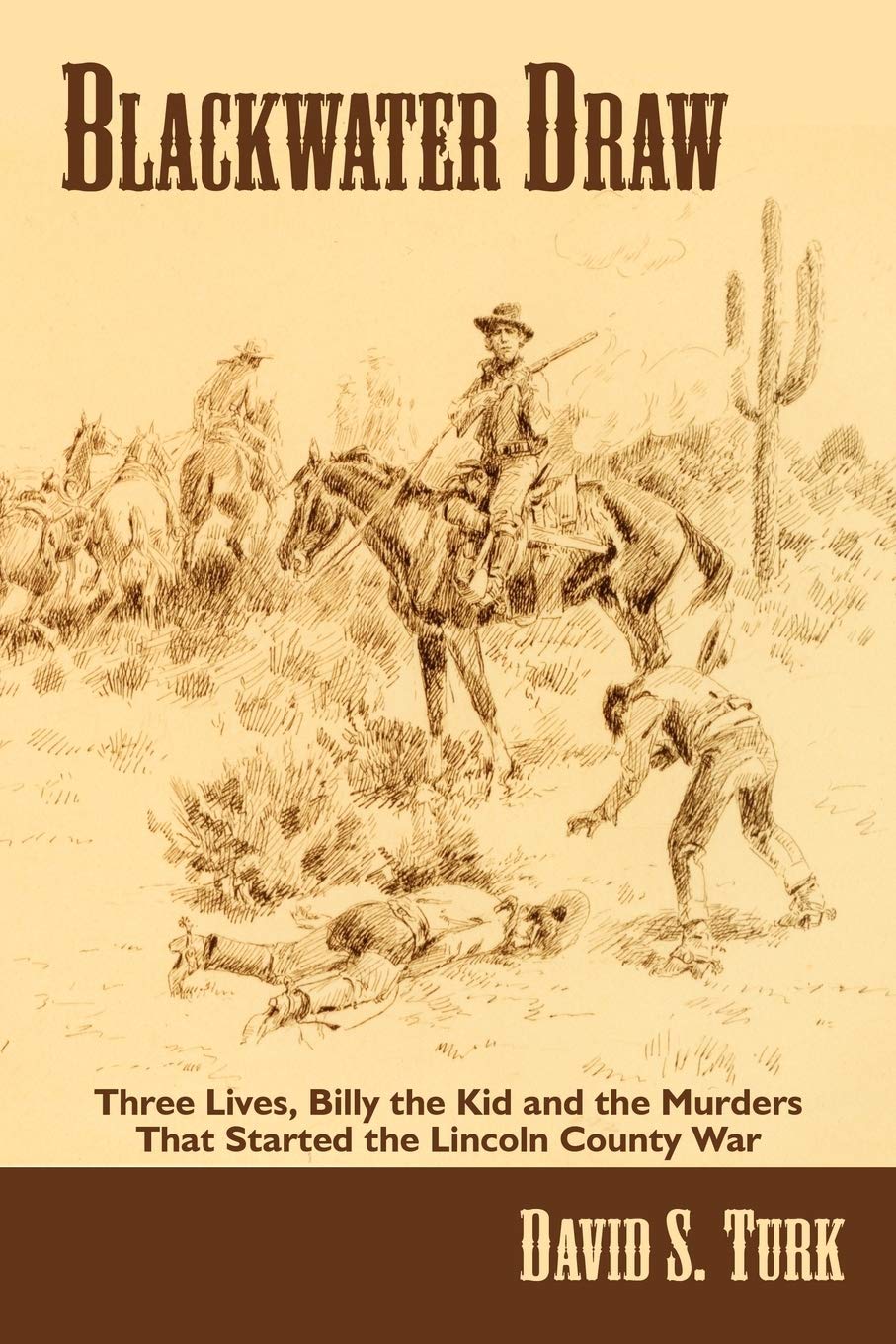 Blackwater Draw: Three Lives, Billy the Kid and the Murders that Started the Lincoln County War used book depot