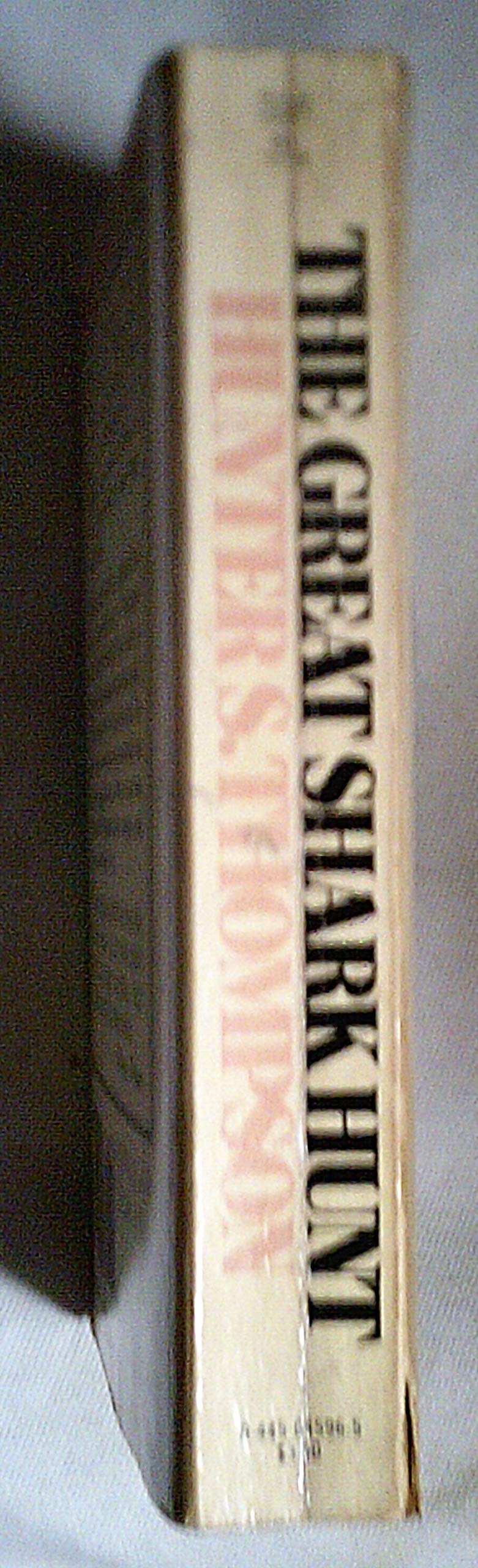 The Great Shark Hunt: Strange Tales from a Strange Time (Gonzo Papers, Vol. 1) used book depot