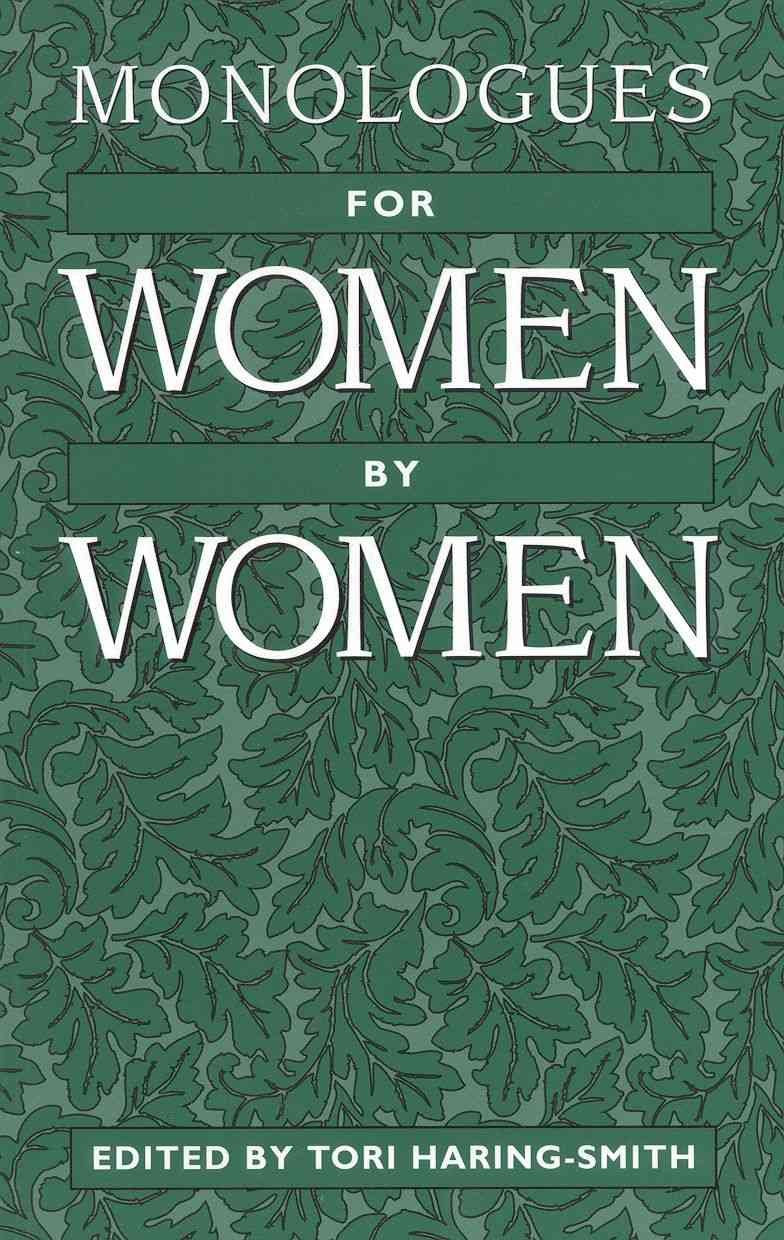 Monologues for Women, by Women used book depot